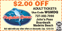 Special Coupon Offer for Dolphin Quest
